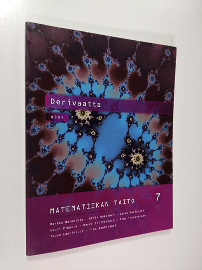 Matematiikan taito 7 : Derivaatta