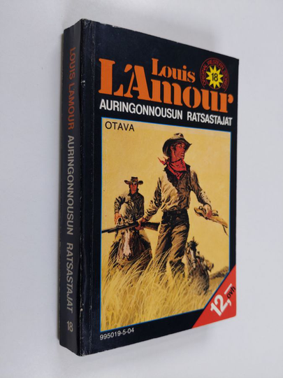 Louis L'Amour : Auringonnousun ratsastajat