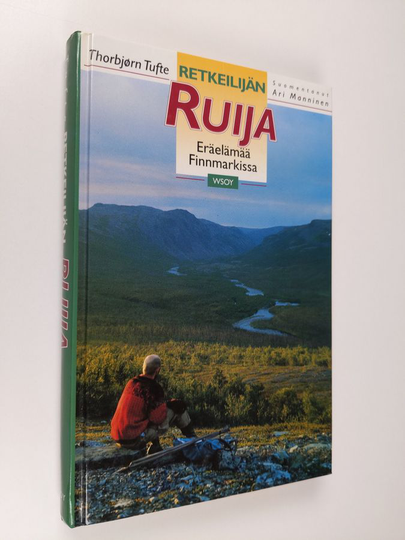 Thorbjörn Tufte : Retkeilijän Ruija : eräelämää Finnmarkissa