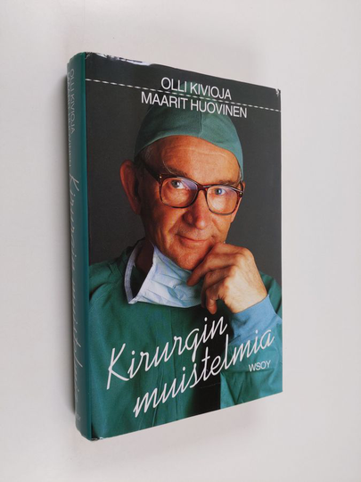 Maarit Huovinen ym. : Kirurgin muistelmia