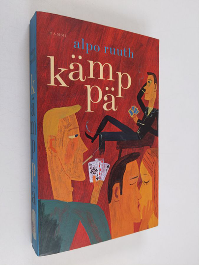 Alpo Ruuth : Kämppä