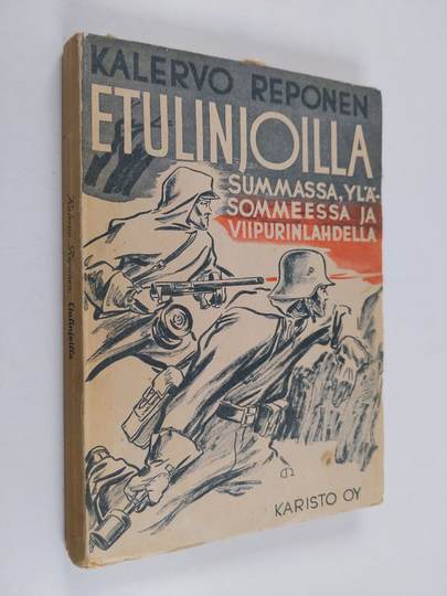 Kalervo Reponen : Etulinjoilla Summassa, Yläsommeessa ja Viipurinlahdella