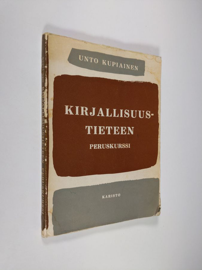 Unto Kupiainen : Kirjallisuustieteen peruskurssi