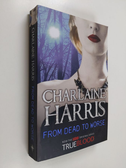 Charlaine Harris : From dead to worse