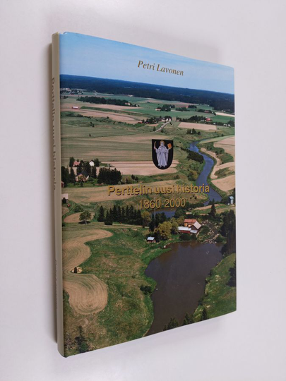 Petri Lavonen : Perttelin uusi historia (1860-2000)
