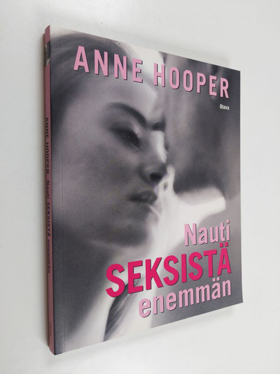 Anne Hooper : Nauti seksistä enemmän