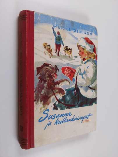Muriel Denison : Susanna ja kullankaivajat