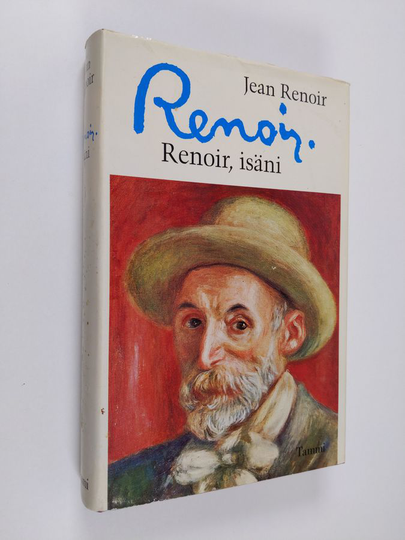 Jean Renoir : Renoir, isäni