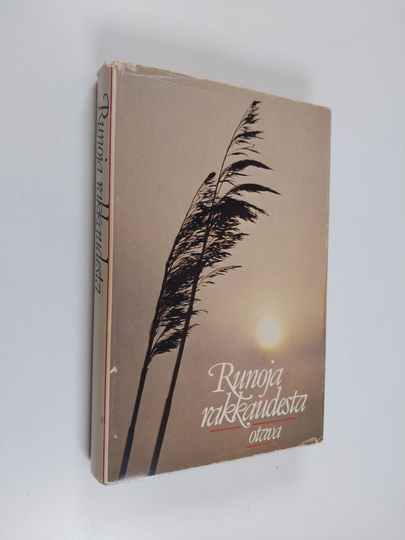 Jarkko Laine (toim.) : Runoja rakkaudesta