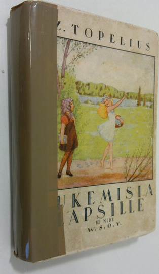 Zacharias Topelius : Lukemisia lapsille 3 nide