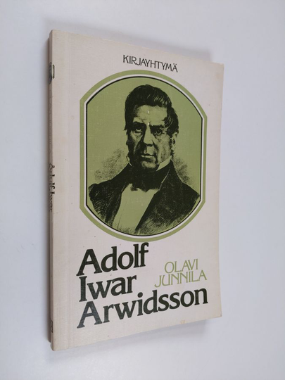 Olavi Junnila : Adolf Iwar Arwidsson