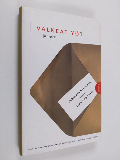 Johannes Salminen ym. : Valkeat yöt ja mustat