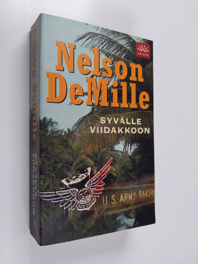 Nelson DeMille : Syvälle viidakkoon