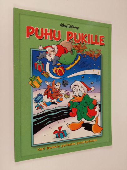 Walt Disney ym. : Puhu pukille : Carl Barksin parhaita joulutarinoita