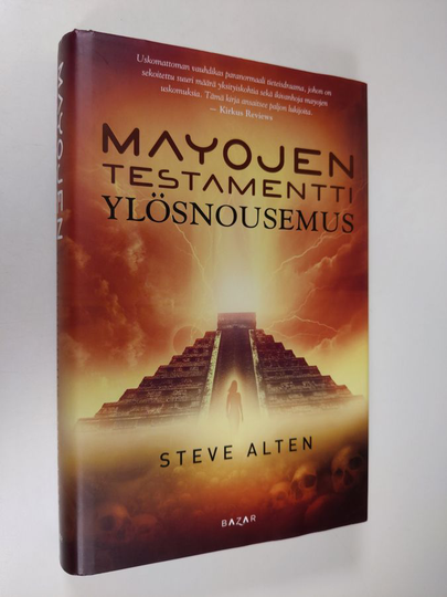 Steve Alten : Mayojen testamentti : Ylösnousemus
