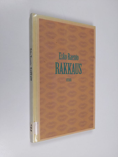 Esko Raento : Rakkaus : käskyt