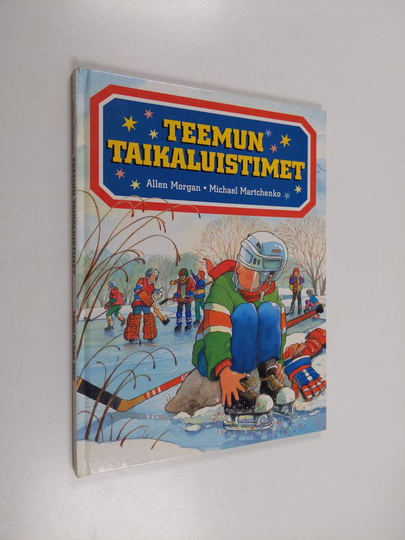 Allen Morgan : Teemun taikaluistimet