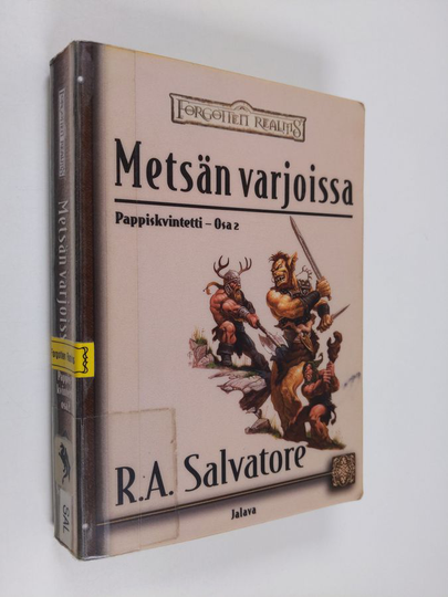 R. A. Salvatore : Metsän varjoissa - Pappiskvintetti osa 2