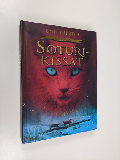 Erin Hunter : Tuli ja jää