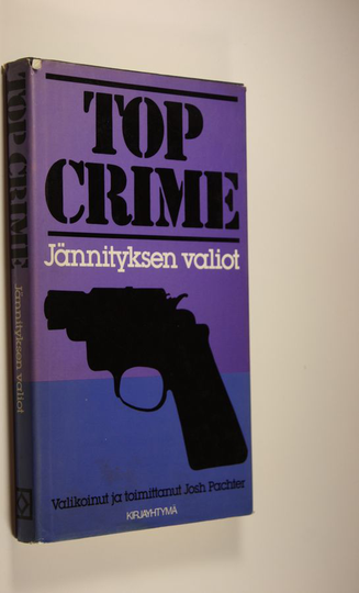 Josh Pachter (toim.) : Top crime : jännityksen valiot