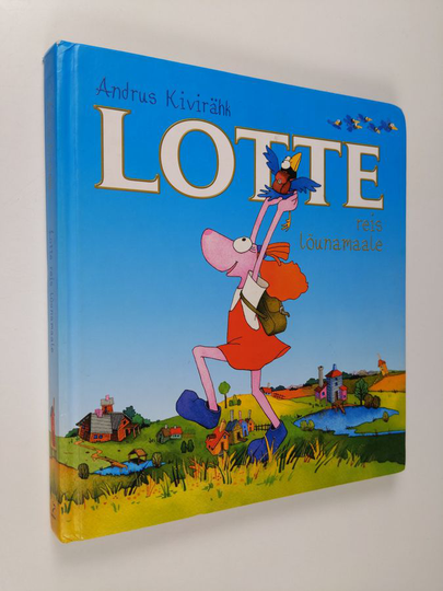 Andrus Kivirähk : Lotte : reis lõunamaale
