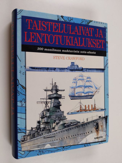 Steve Crawford : Taistelulaivat ja lentotukialukset