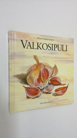 Orla Broderick : Valkosipuli