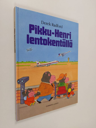 Derek Radford : Pikku-Henri lentokentällä