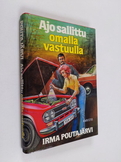 Irma Poutajärvi : Ajo sallittu omalla vastuulla