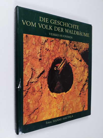Veikko Huovinen : Die Geschichte vom Volk der Waldbäume