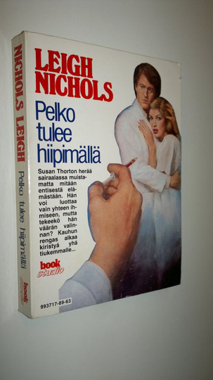 Leigh Nichols : Pelko tulee hiipimällä