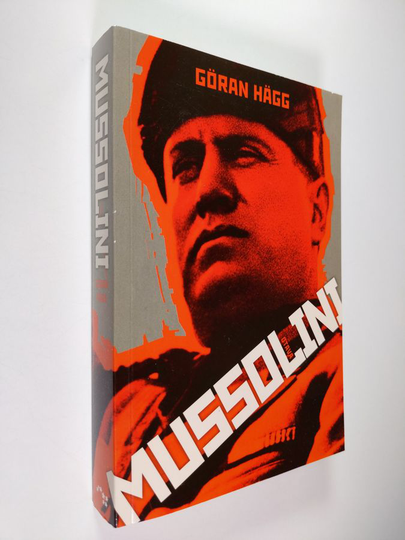 Göran Hägg : Mussolini