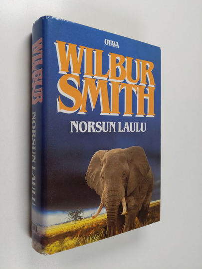 Wilbur Smith : Norsun laulu