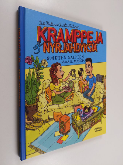 Pauli / Nuutinen Kallio : Kramppeja & nyrjähdyksiä nuorten naisten maailmassa