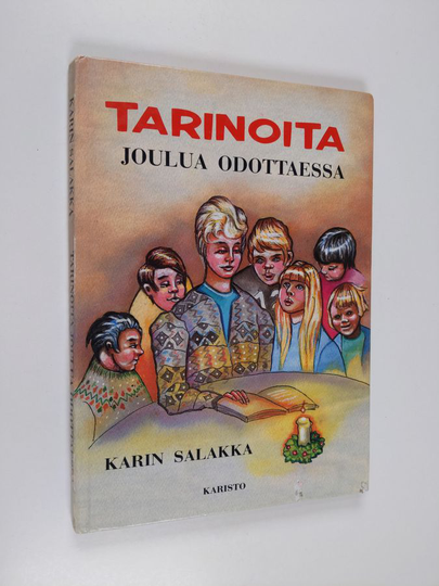 Karin Salakka : Tarinoita joulua odottaessa