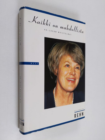 Elisabeth Rehn : Kaikki on mahdollista : 90-luvun muistelmat