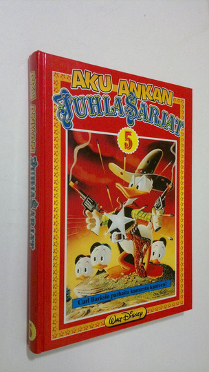 Carl Barks : Aku Ankan juhlasarjat 5