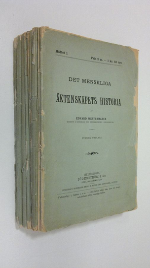 Edvard Westermarck : Det menskliga äktenskapets historia Häftena 1-7