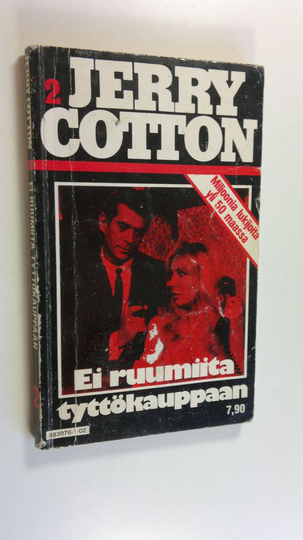 Jerry Cotton : Ei ruumiita tyttökauppaan