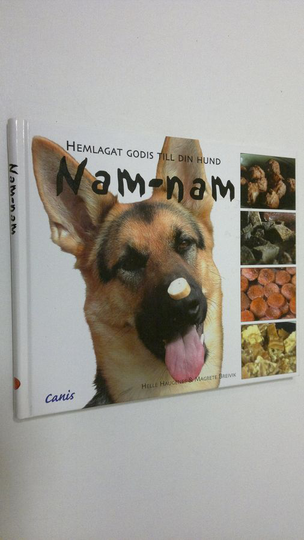 Helle Heugenes : Nam-nam : hemlagat godis till din hund