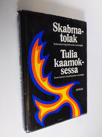 Tulia Kaamoksessa : Tulia kaamoksessa: saamelaisen kirjallisuuden antologia
