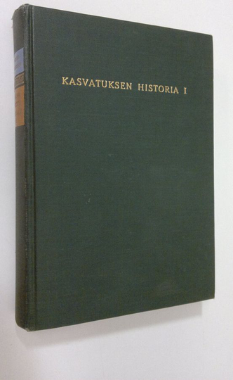 K Grue-Sörensen : Kasvatuksen historia 1, Muinaisuudesta valistukseen