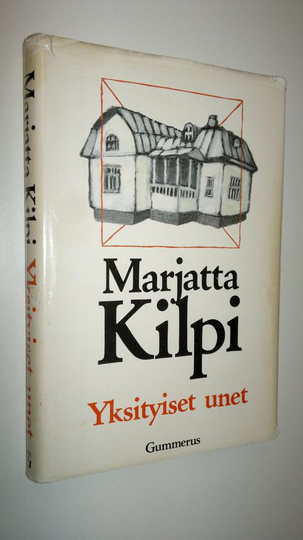 Marjatta Kilpi : Yksityiset unet