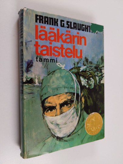 Frank G. Slaughter : Lääkärin taistelu