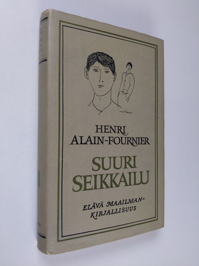 Henri Alain-Fournier : Suuri seikkailu