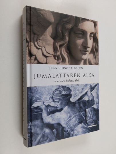 Jean Shinoda Bolen : Jumalattaren aika : naisen kolmas ikä