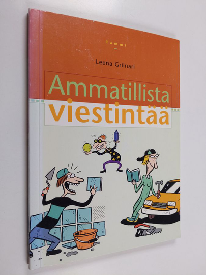 Leena Griinari : Ammatillista viestintää