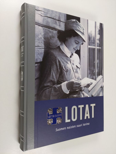 Pirjo ym. Tuominen : Lotat - Suomen naisten suuri tarina