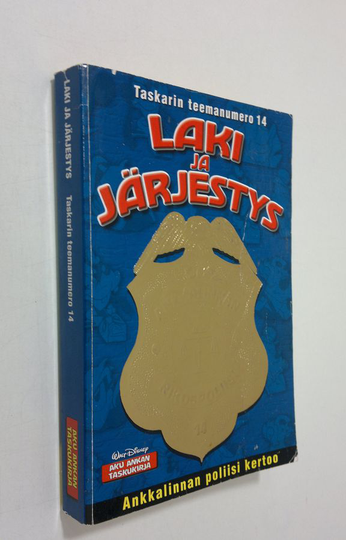 Walt Disney : Laki ja järjestys