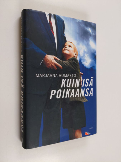 Marjaana Aumasto : Kuin isä poikaansa